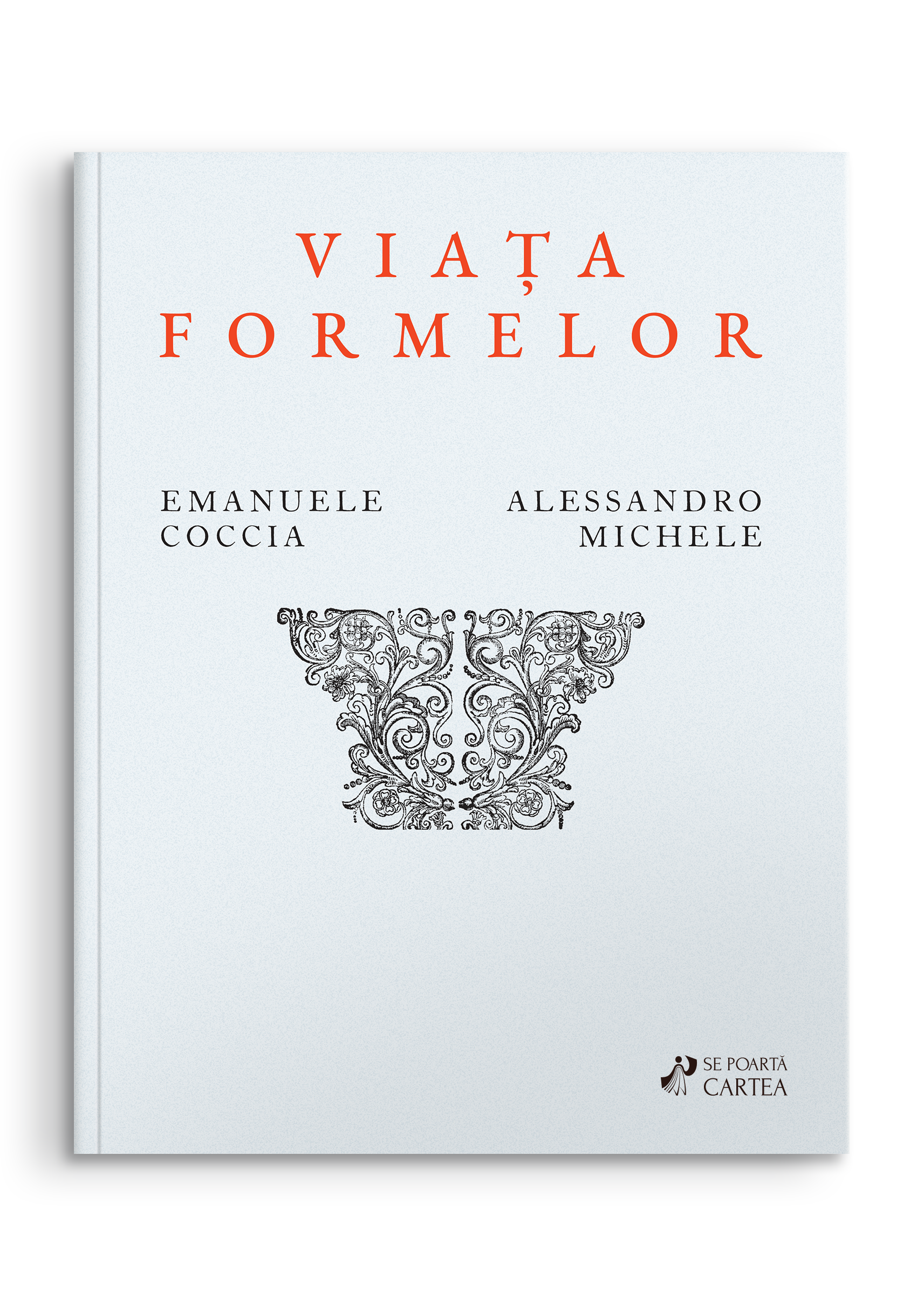 Viața formelor. Filosofia revrăjirii